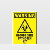 Custom Sign,Warning Bloodborne Pathogen Kit Sign